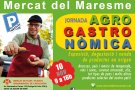 Organitzen una Jornada Agrogastronòmica al Mercat de la Flor i laPlanta Ornamental del Maresme