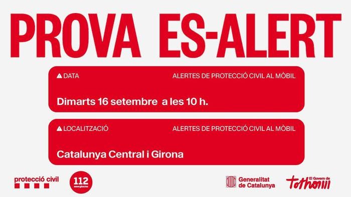 Protecció Civil enviarà aquest dimartsla prova Es-Alert aquest dimarts a totes les persones que es trobin a les comarques gironines i centrals