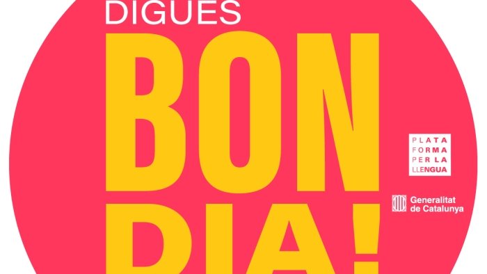 'Digues bon dia!' la nova campanya per potenciar el català